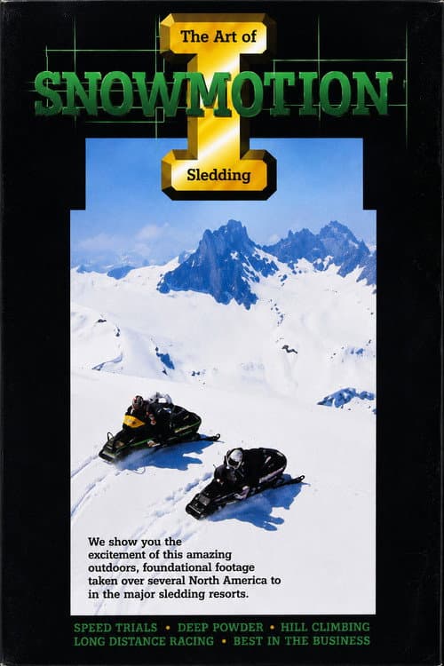 Snowmotion: The Art of Sledding