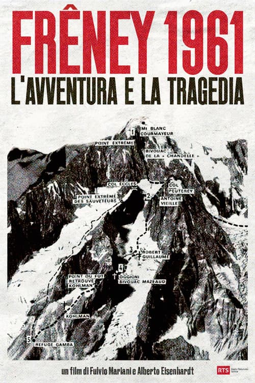 Frêney 1961 – Adventure and Tragedy
