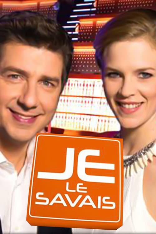 Je le savais !
