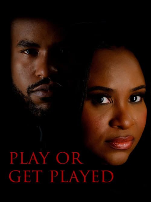 Play or Get Played