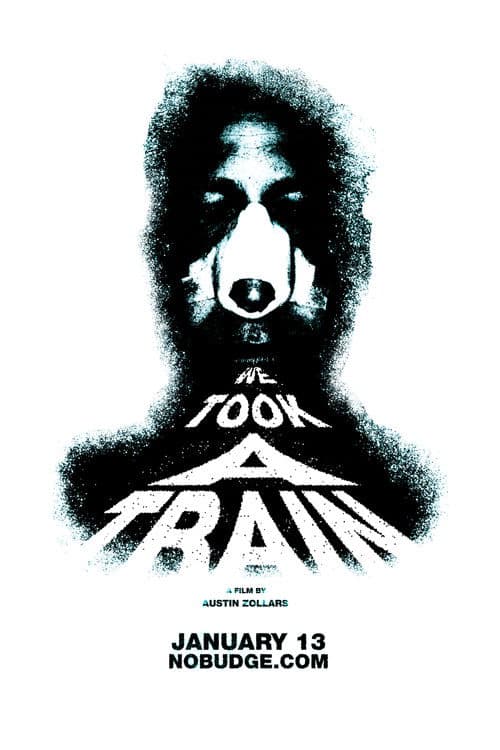We Took A Train