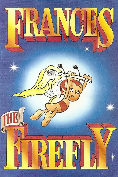 Frances the Firefly