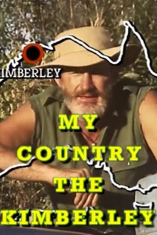 My Country The Kimberley