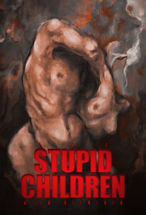 Stupid Children