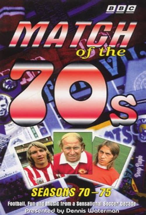 Match of the 70's