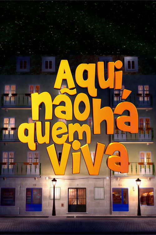 Aqui Não Há Quem Viva