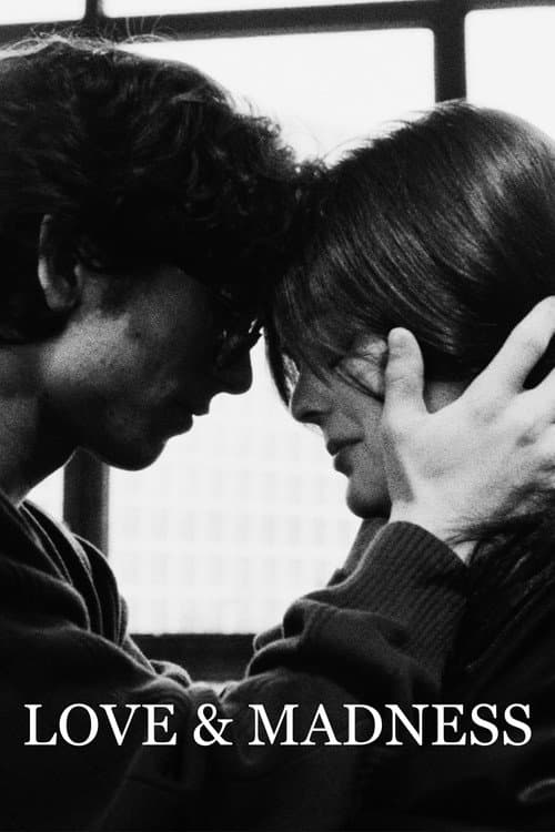 Love & Madness