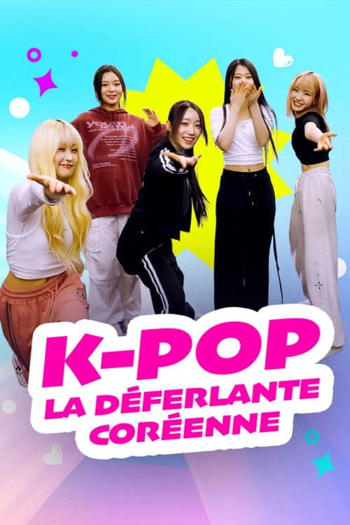 K-Pop La déferlante coréenne
