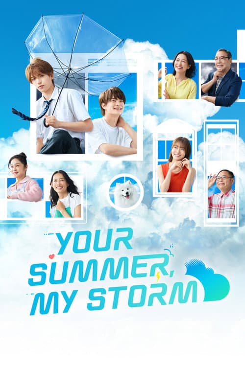Your Summer, My Storm