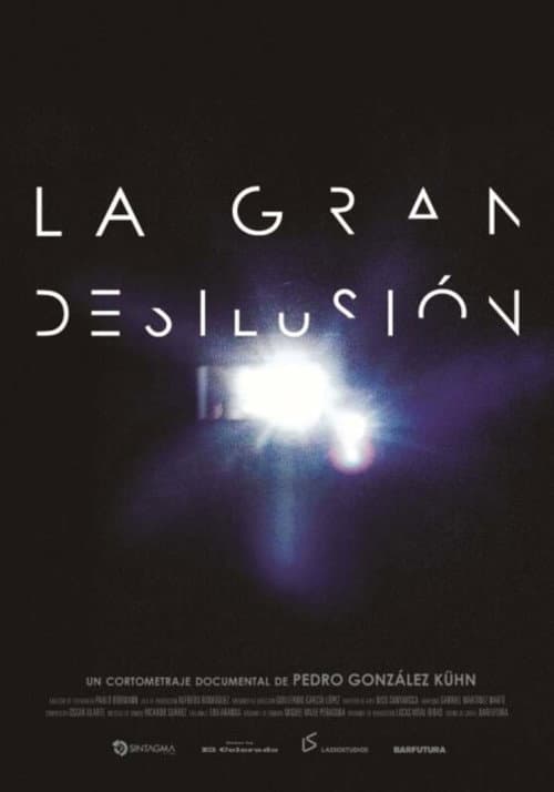 La gran desilusión