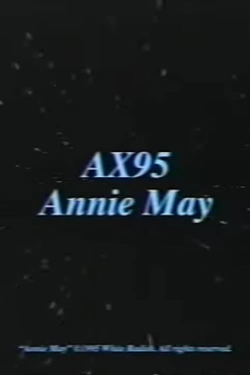 AX95 Annie May