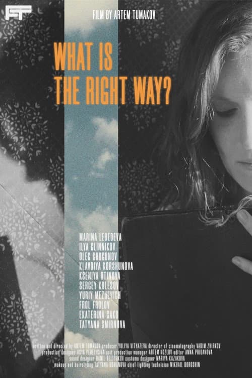 What Is The Right Way?