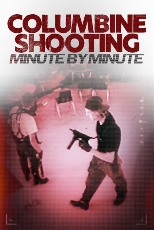 Columbine Shooting: Minute by Minute