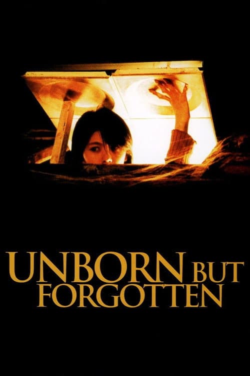 Unborn but Forgotten