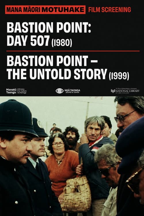 Bastion Point: The Untold Story