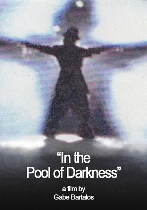 In the Pool of Darkness