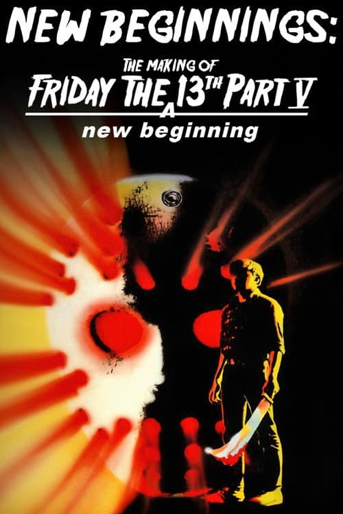 New Beginnings: The Making of Friday the 13th Part V - A New Beginning