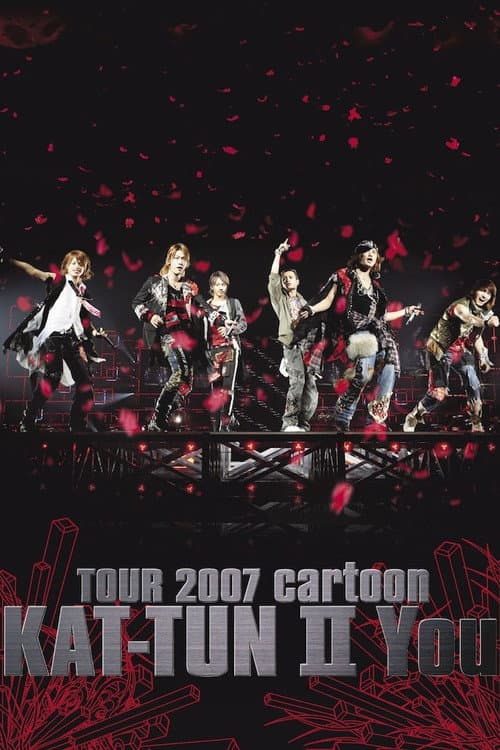 TOUR 2007 cartoon KAT-TUN Ⅱ You