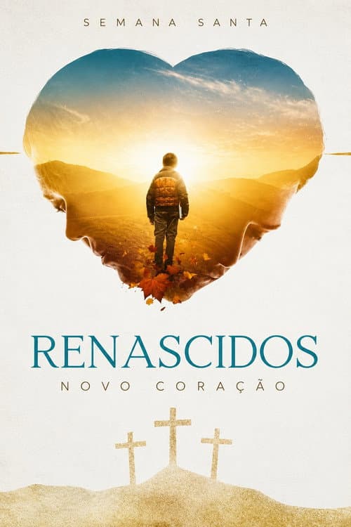 Renascidos - Novo Coração