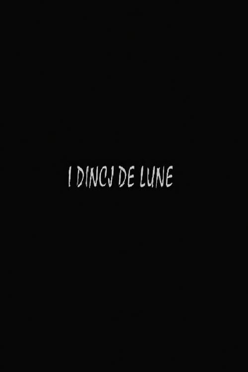 I dincj de lune