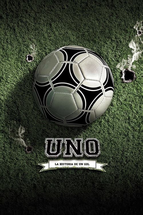One, the Story of a Goal