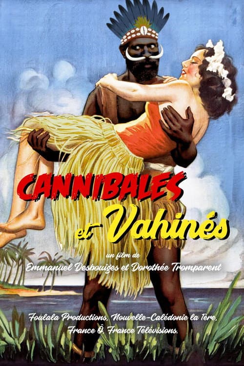 Cannibales et vahinés