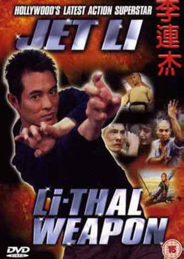 Jet Li: Li-Thal Weapon