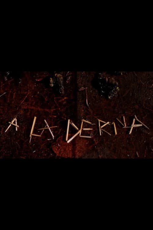 A La Deriva