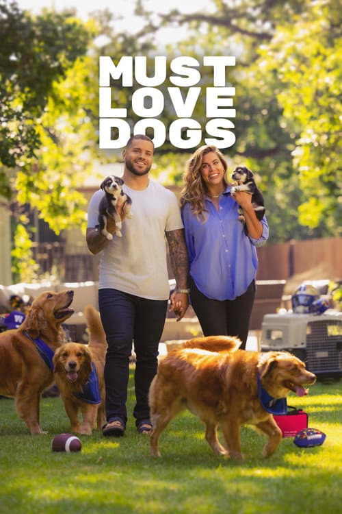 Must Love Dogs