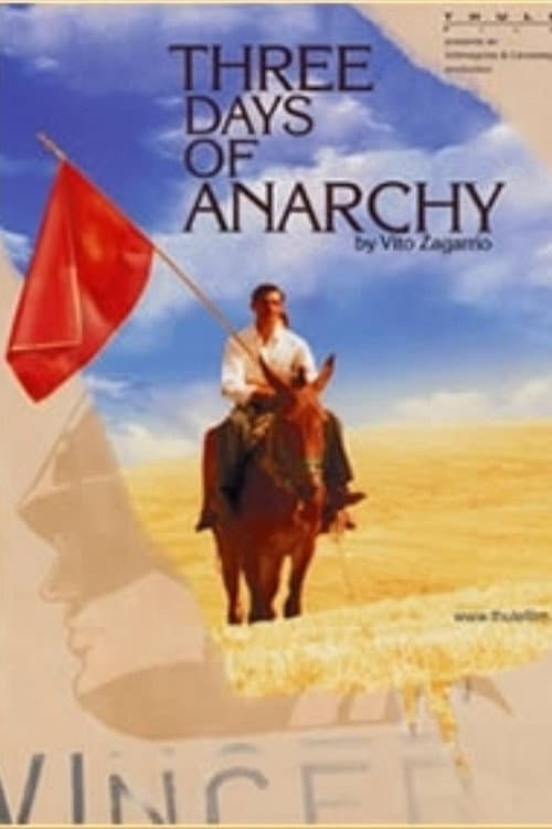 Three Days of Anarchy