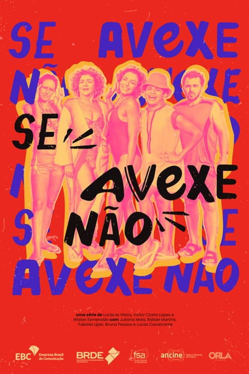 Se Avexe Não