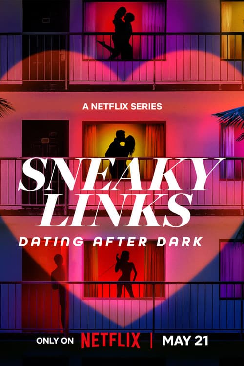 Sneaky Links: Dating After Dark