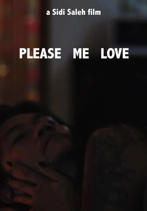 Love Me Please