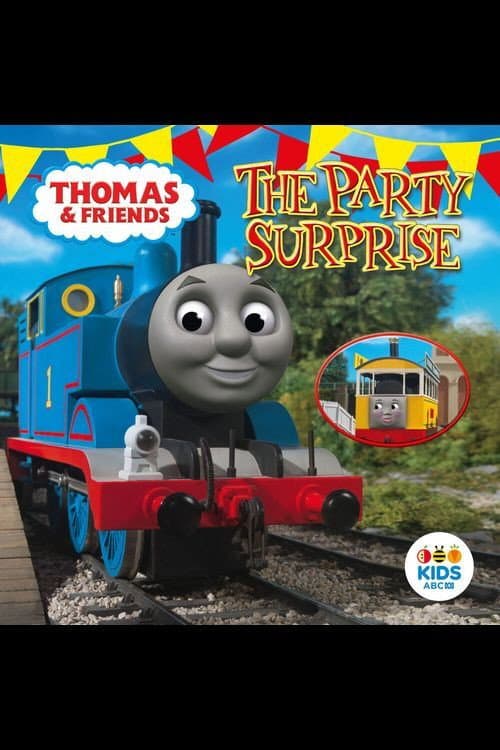 Thomas & Friends: The Party Surprise