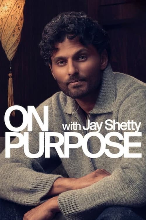 On Purpose with Jay Shetty