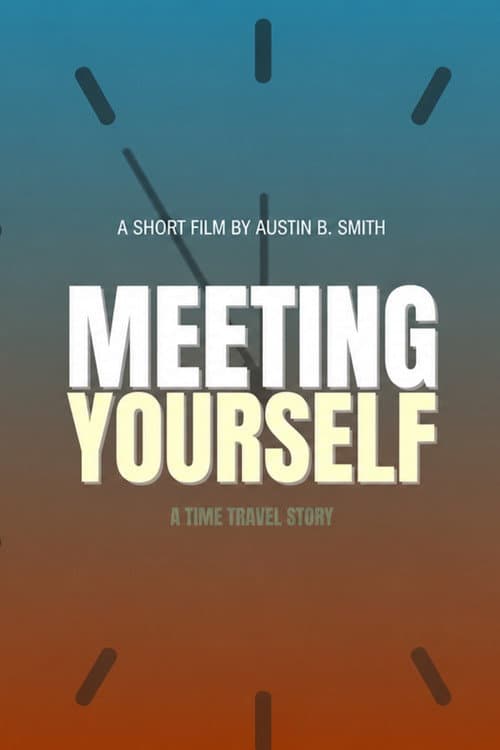 Meeting Yourself