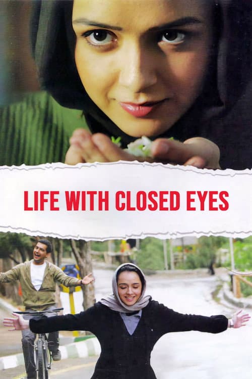 Life with Closed Eyes