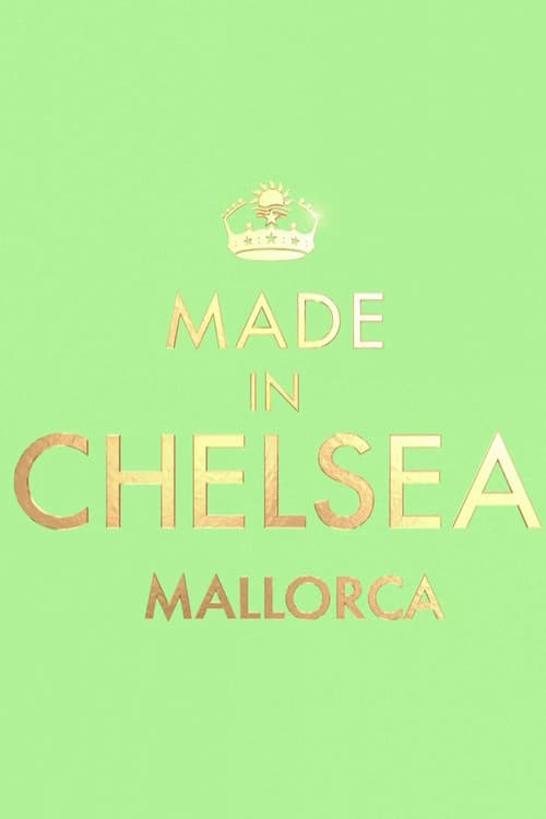 Made in Chelsea: Mallorca