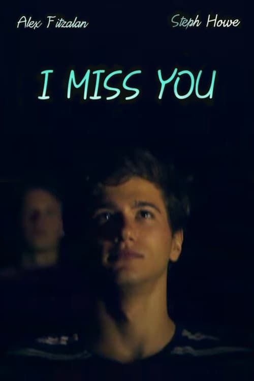 I Miss You