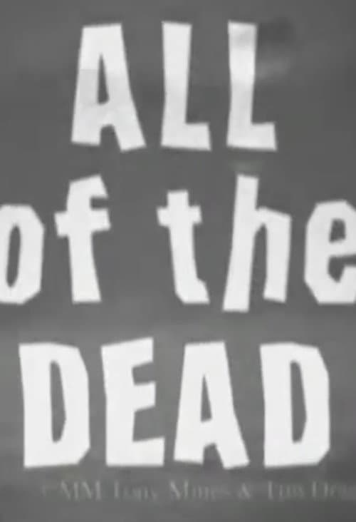 All of the Dead
