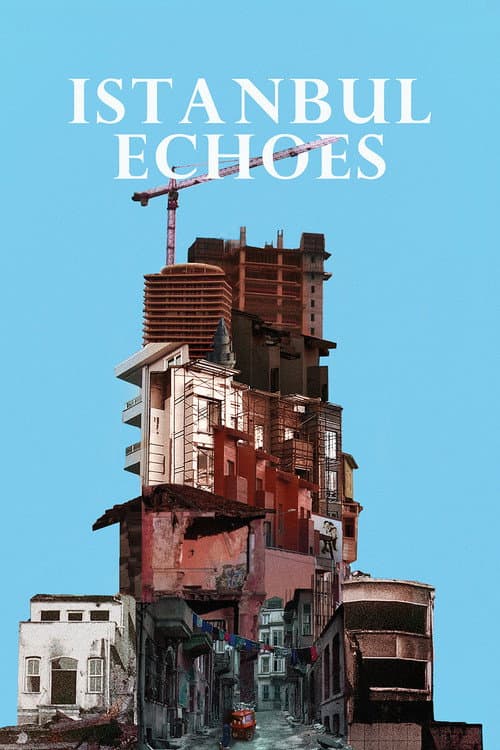 Istanbul Echoes