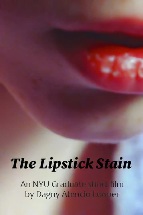 The Lipstick Stain