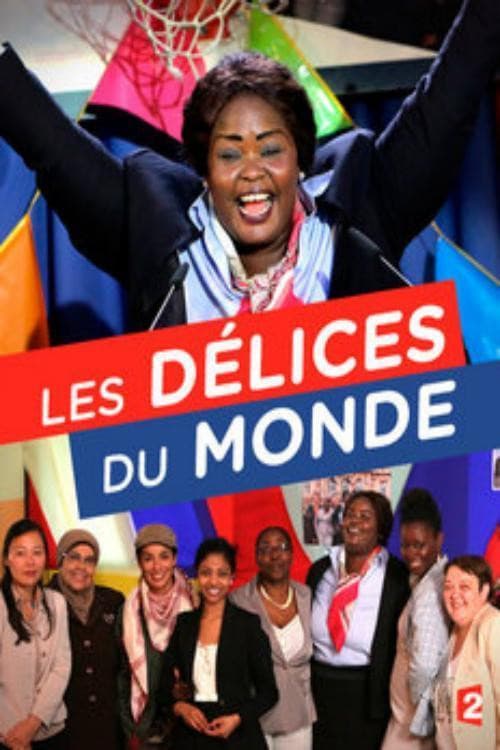 Les délices du monde