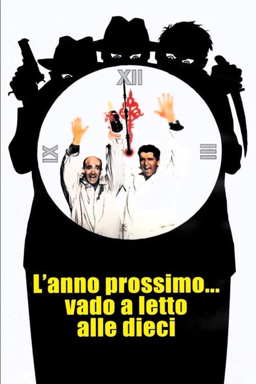 L'anno prossimo... vado a letto alle dieci