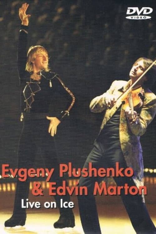 Evgeny Plushenko & Edvin Marton - Live on Ice