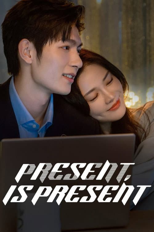 Present, is Present