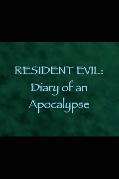 Resident Evil: Diary of an Apocalypse