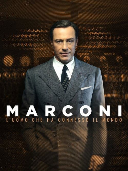 Marconi: The Man Who Networked the World