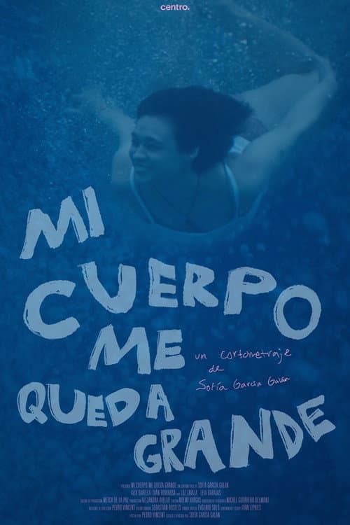 Mi cuerpo me queda grande