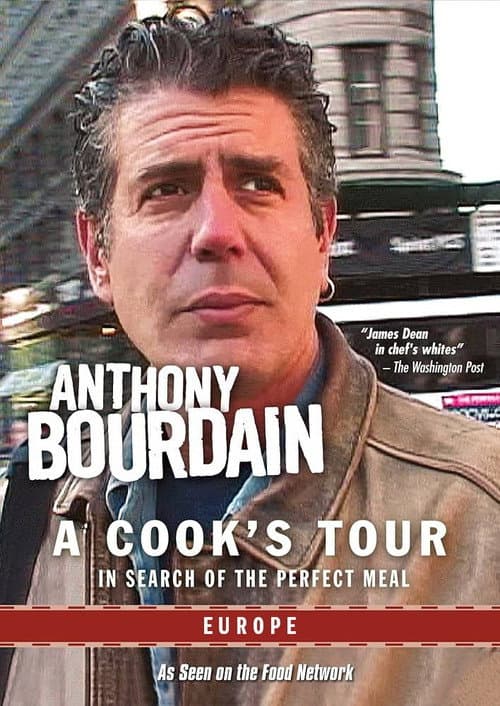 Anthony Bourdain: A Cook's Tour - Europe